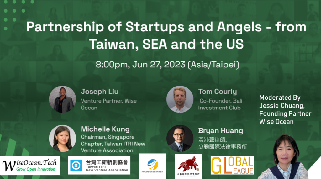 Partnership of Startups and Angels – from Taiwan, SEA and the US